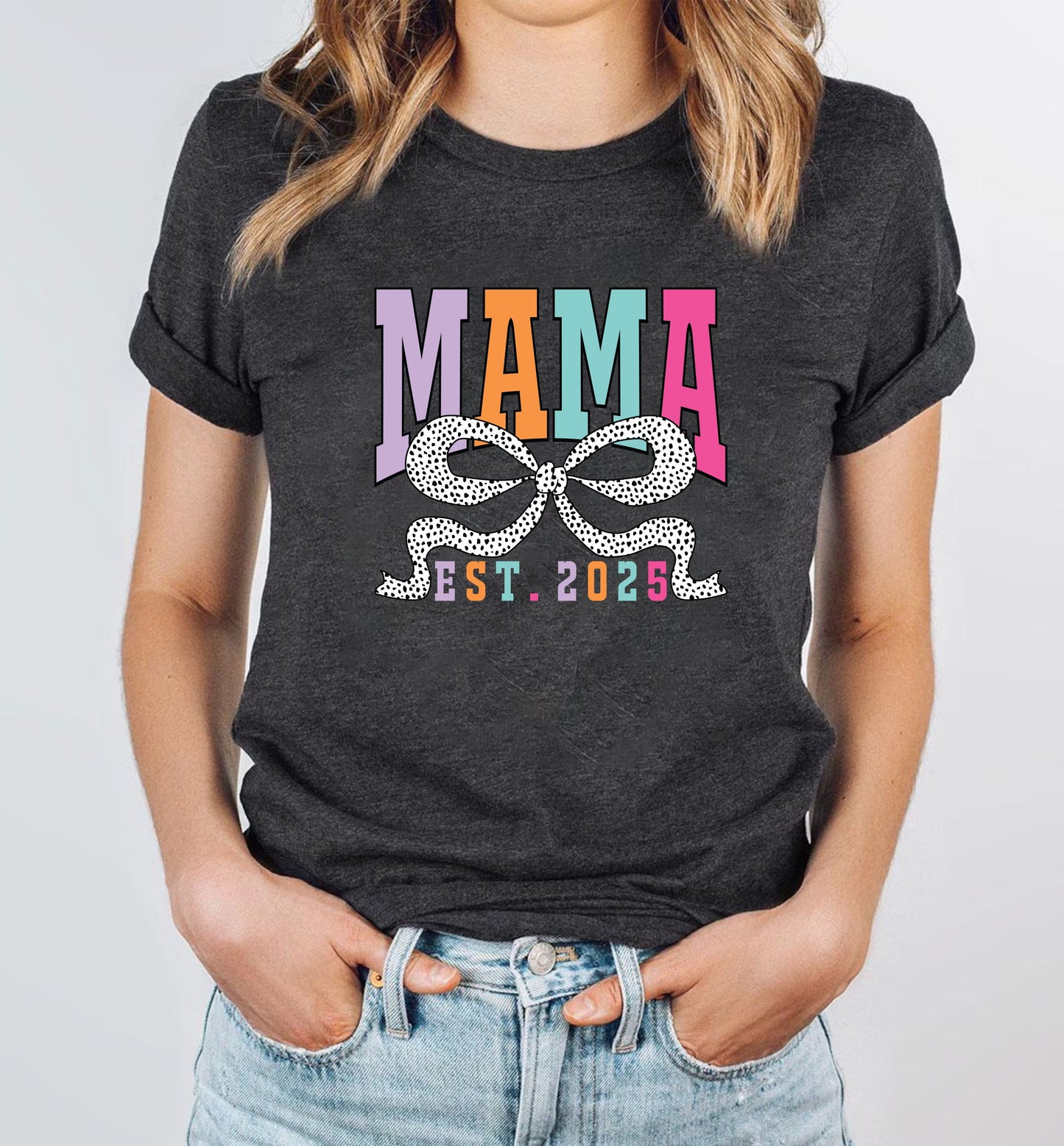 Mama Est. 2025 T-Shirt – New Mom Gift Tee, Pregnancy Announcement Shirt, First Time Mom Outfit, Cute Maternity Reveal Graphic Top US 03