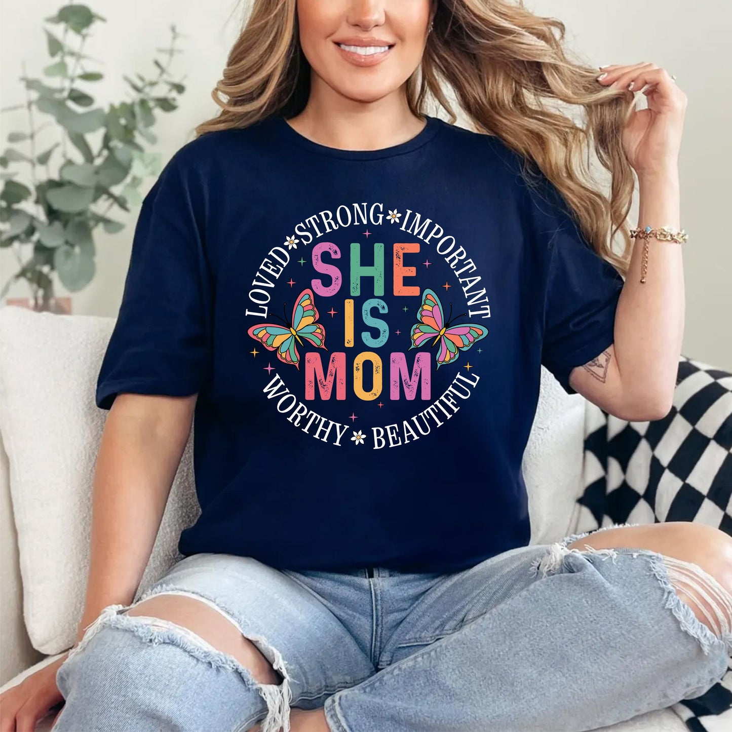 She Is Mom T-Shirt – Empowering Motherhood Tee, Inspirational Mom Life Shirt, Gift For Her, Strong Woman Graphic Top, Unisex Family Love Tee US 03