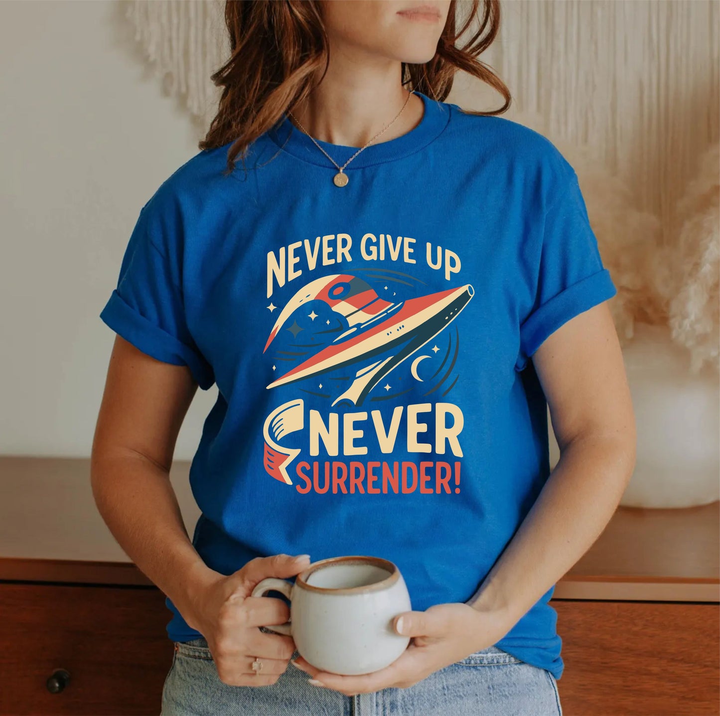 Never Give Up Never Surrender T-Shirt – Motivational Quote Graphic Tee, Inspirational Workout & Sports Shirt for Men and Women - 29 july