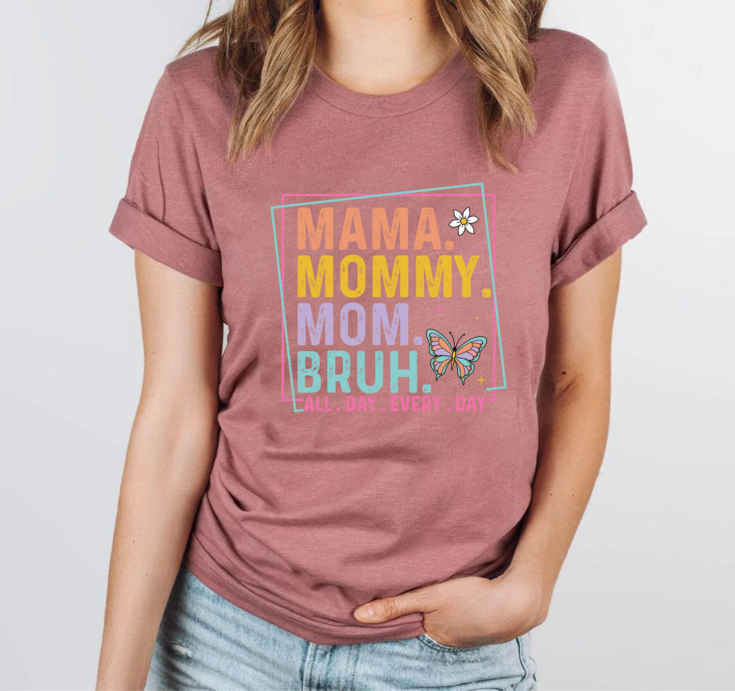 Mama Mommy Mom Bruh T-Shirt – Funny Tired Mom Life Tee, Relatable Motherhood Shirt, Unisex Parent Humor Graphic Top, Gift For Moms US 03