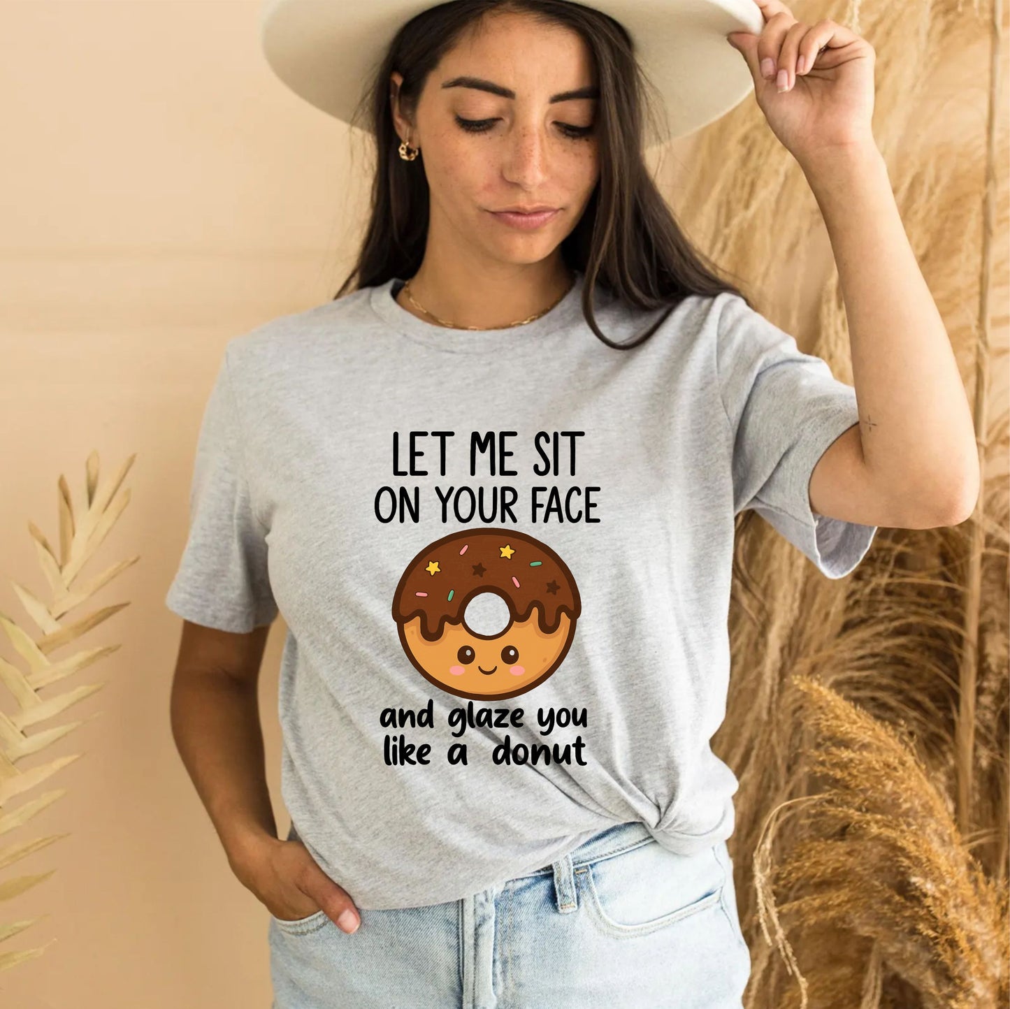 Let Me Sit On Your Face T-Shirt – Funny Adult Humor Graphic Tee, Naughty Gag Gift Shirt for Men and Women - 29 july