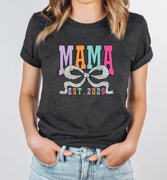Mama Est. 2025 T-Shirt – New Mom Gift Tee, Pregnancy Announcement Shirt, First Time Mom Outfit, Cute Maternity Reveal Graphic Top US 03