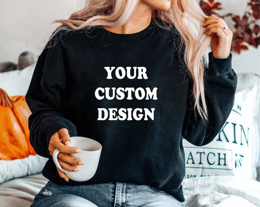 Custom Sweatshirt, Personalized Sweater Hood Top