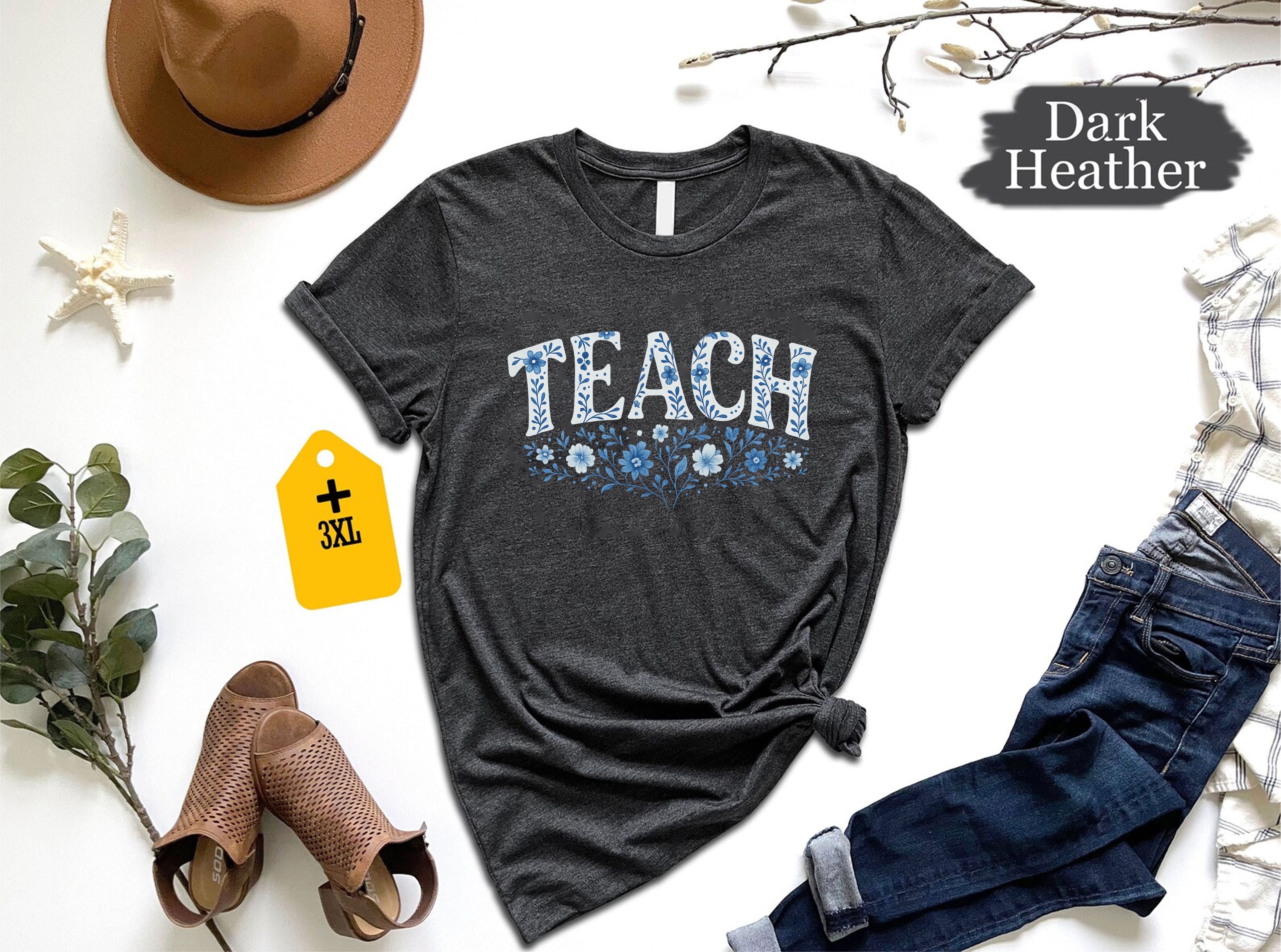 Floral Teach T-Shirt – Fall Teacher Shirt, Back To School Unisex Tee, Kindergarten Nursery Gift, Cute Floral Teacher Gift Shirt