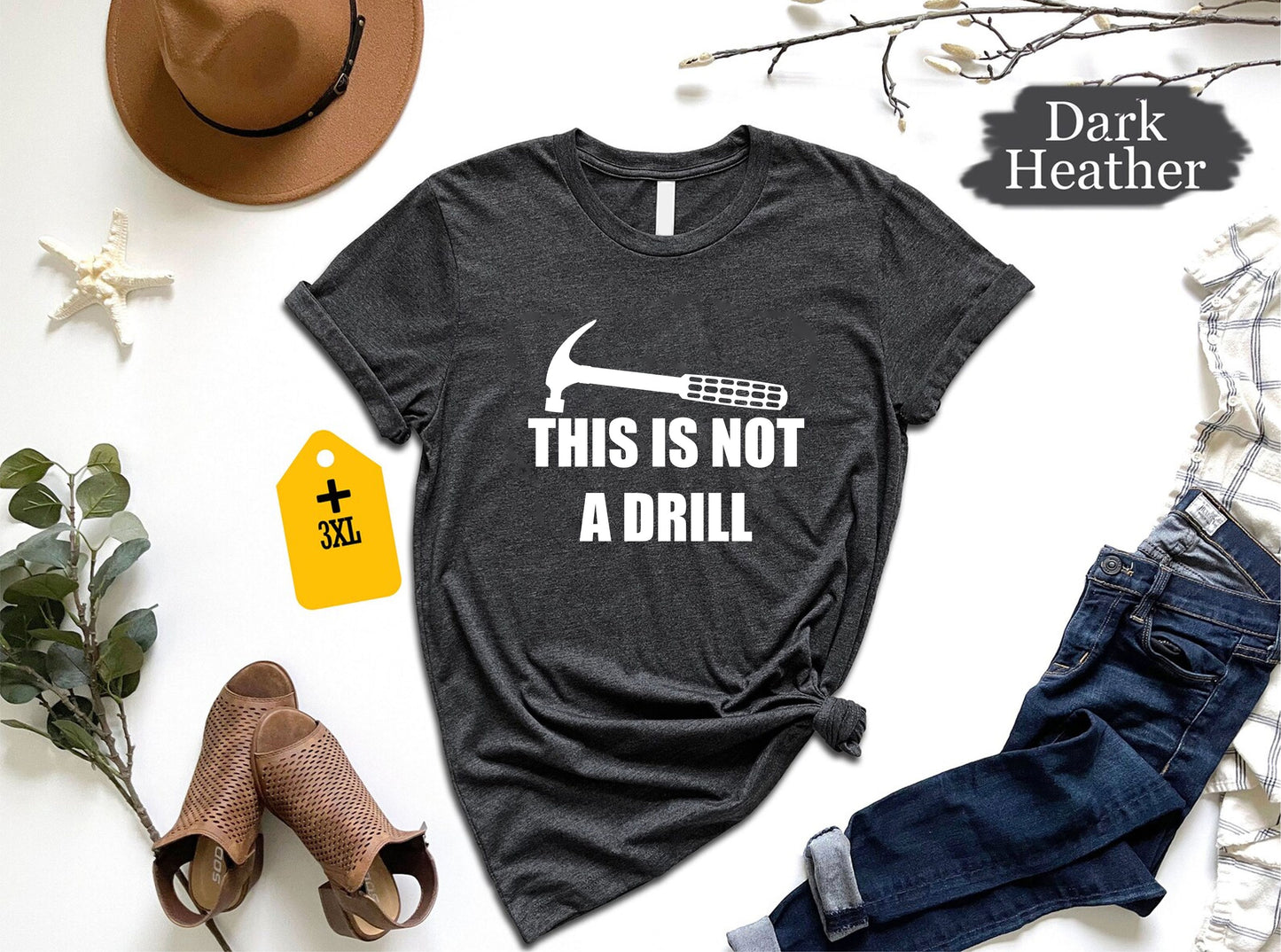 This Is Not A Drill T-Shirt, Funny Plumber Gift Tee, Worker Dad Shirt With Hammer, Handyman Workwear Tee, Hardworking Man Gift Shirt 130725