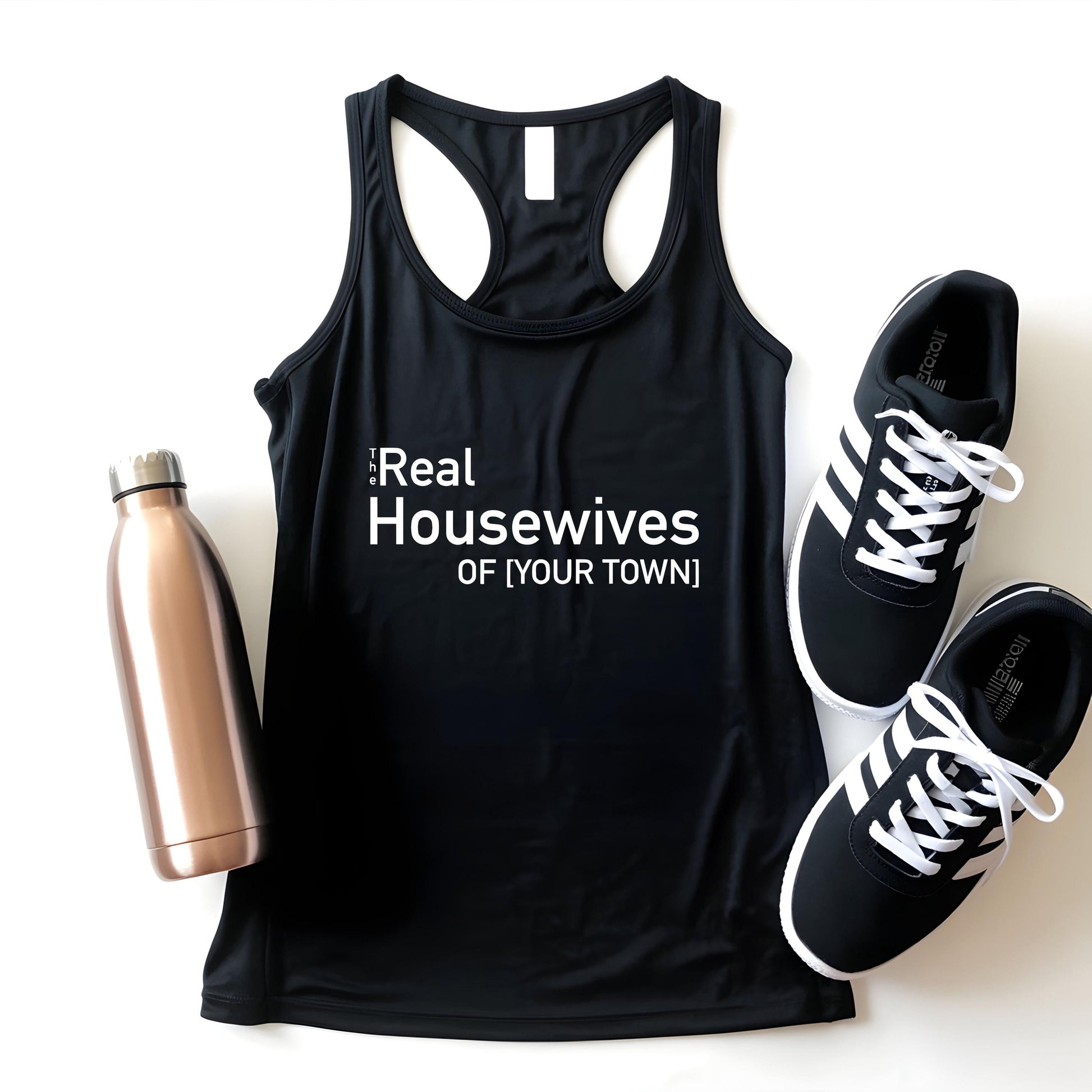 The Real Housewives Of Custom Town Tank Top, Personalized Funny Shirt For Women, Bachelorette Party Tee, Custom Girls Trip Matching Tank Top